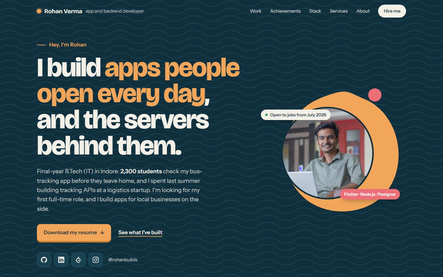 Rohan's portfolio: his photo on an orange shape, his headline 'I build apps people open every day', and his links